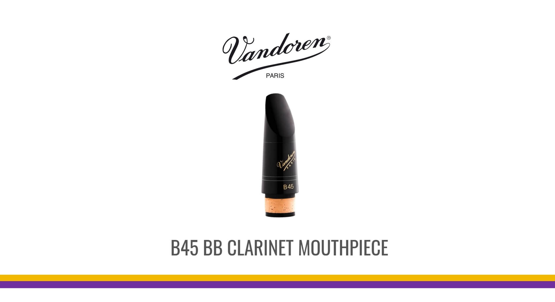 Vandoren B45系列 Bb單簧管吹嘴