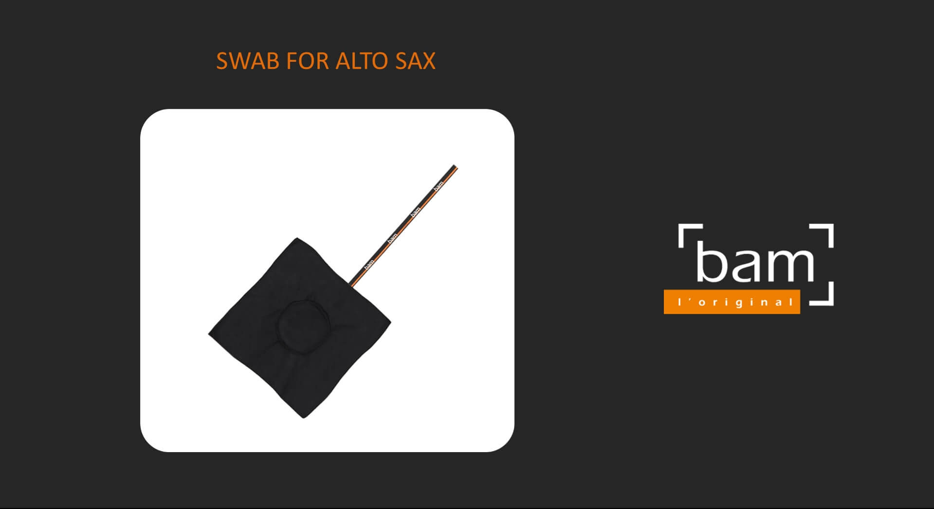 BAM 中音薩克斯風 / Bass 單簧管 通條布